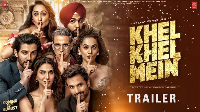 Khel Khel Mein Movie Trailer